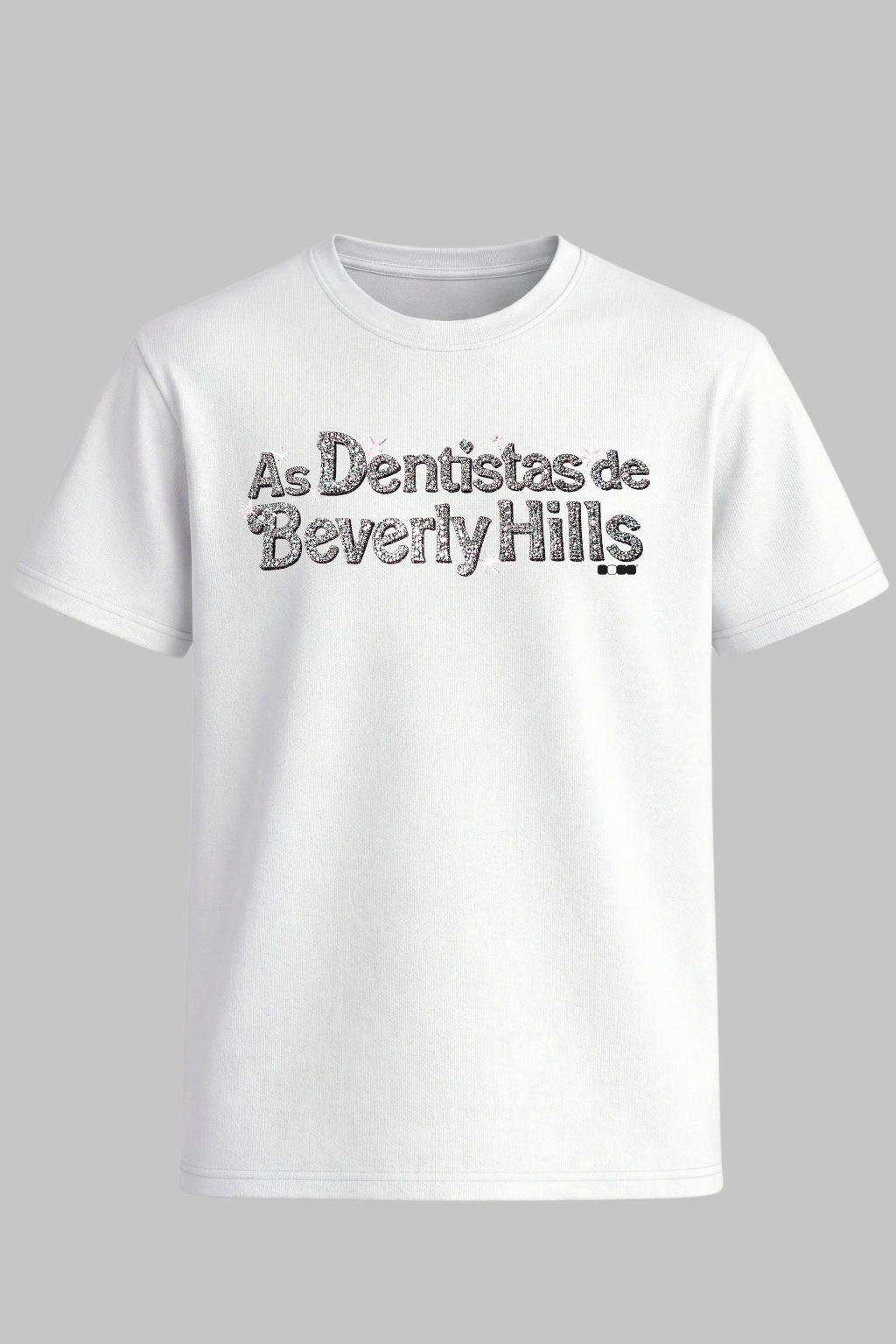 T-shirt — As Dentistas de Beverly Hills